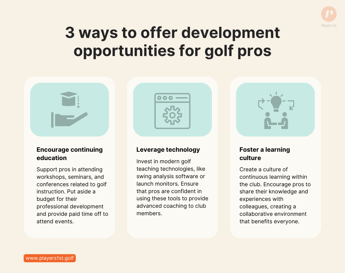 3 ways to offer development opportunities for golf pros.